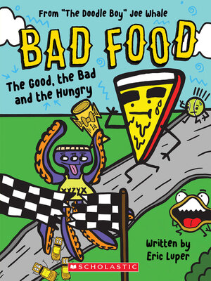 cover image of The Good, the Bad and the Hungry
